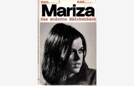 Mariza, das moderne Mädchenbuch.