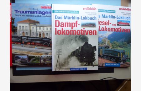 Das Märklin-Lokbuch - Diesel- und E-Lokomotiven (und) Das Märklin-Lokbuch - Dampflokomotiven (in zwei Bänden).