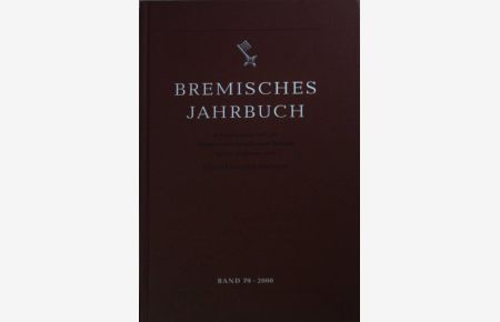 Bremisches Jahrbuch: BAND 79 (2000): u. a. : Elmshäuser, Konrad: Die Kirche zu Rablinghausen. Gemeindegründung und Kirchenbau im Bremer Niedervieland.