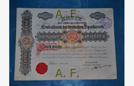 Aktie der Aktiengesellschaft Centralbank der deutschen Sparkassen über 400 Kronen. Serie XI. Em 1922. No. 441. 776