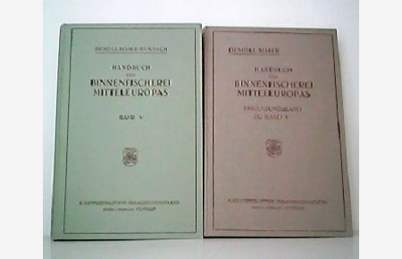 Konvolut aus 2 Bänden ! Handbuch der Binnenfischerei Mitteleuropas. Band V ( 5 ) und Ergänzungsband zu Band V ( 5 ).
