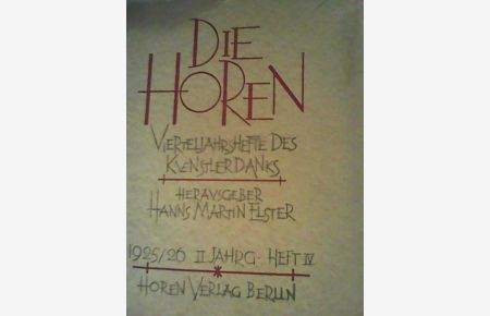 Die Horen : Vierteljahrshefte des Künstlerdanks. Zweiter Jahrgang Heft 4, 1925/ 26