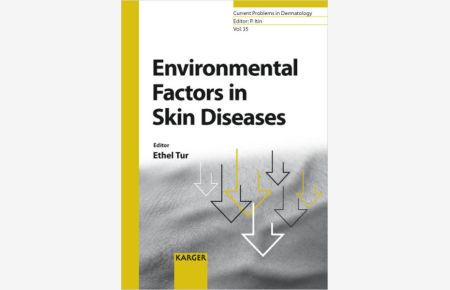 Environmental factors in skin diseases.   - (=Current problems in dermatology ; Vol. 35).