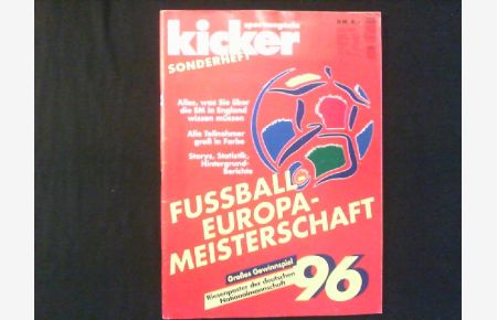 Kicker Sonderheft. Fußball-Europa-Meisterschaft 96.