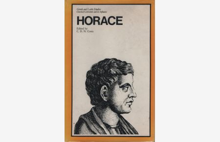 Horace.   - Greek and Latin Studies. Classical Literature and its Influence.