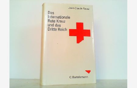 Das Internationale Rote Kreuz und das Dritte Reich. War der Holocaust aufzuhalten ?
