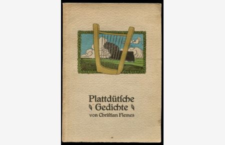 Plattdütsche Gedichte. Bauksmuck. von Otto Kaule.