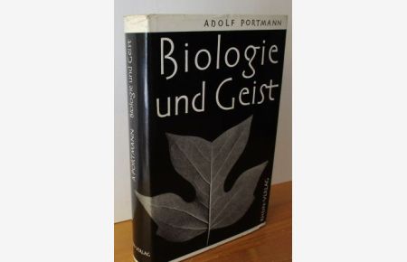 Biologie und Geist.   - Mit 9 Kunstdrucktafeln,