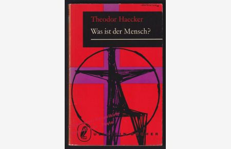Was ist der Mensch ? (1959) - Haecker, Thomas