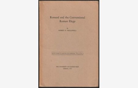 Ronsard and the Conventional Roman Elegy.
