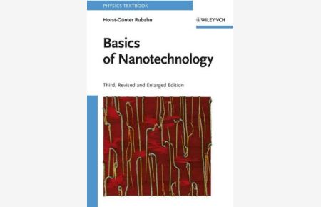 Basics of Nanotechnology.