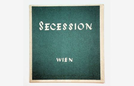SECESSION WIEN KATALOG: CXII. Ausstellung der Vereinigung Bildender Künstler Wiener Secession : Frühjahrs Ausstellung, 3. Mai 1930 bis 31. August 1930