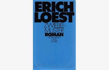 Zwiebelmuster : Roman  - / Erich Loest