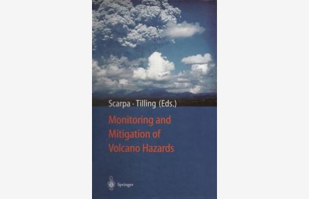 Monitoring and Mitigation of Volcano Hazards.