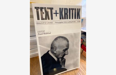 Frank Wedekind. (= Text + Kritik 131/132).   - Gastredaktion: Ruth Florack. Zeitschrift für Literatur. Herausgegeben von Heinz Ludwig Arnold.