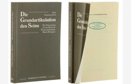 Die Grundartikulation des Seins. Eine Untersuchung auf dem Boden der Fundamentalontologie Martin Heideggers.