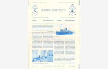 Baron Gautsch. Das erste Opfer des Ersten Weltkriegs in Istrien 1914. Mit einfarbigen Abbildungen, in blau gedruckt.