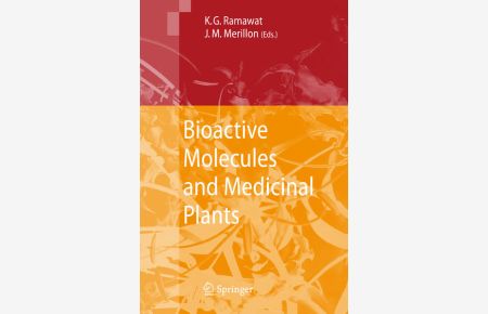 Bioactive Molecules and Medicinal Plants.