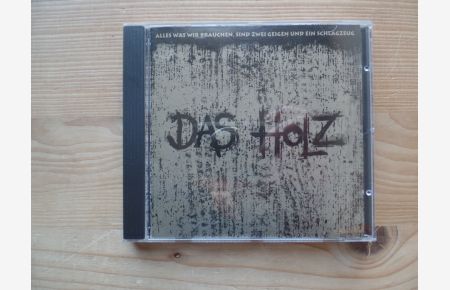 Das Holz