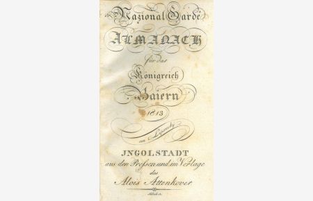 National Garde Almanach für das Königreich Baiern 1813.