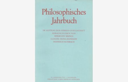 Philosophisches Jahrbuch. 82. Jahrgang 1975. 2. Halbband.   - Im Auftrag der Görres-Gesellschaft hrsg. von Heinrich Rombach u.a.