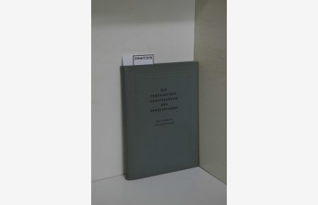 Die Verfassungsgesetzgebung des Sowjetstaates : Eine Sammlg v. Dokumenten / [Hrsg. :] Dt. Inst. f. Rechtswissenschaft