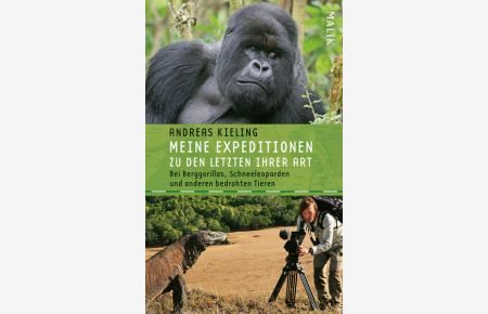 Meine Expeditionen zu den Letzten ihrer Art: mit Sabine WünschBei Berggorillas, Schneeleoparden und anderen bedrohten Tieren