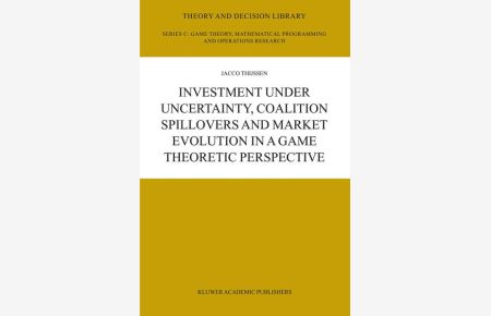Investment under Uncertainty, Coalition Spillovers and Market Evolution in a Game Theoretic Perspective. [Theory and Decision Library C 35].
