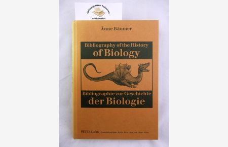 Bibliography of the history of biology = Bibliographie zur Geschichte der Biologie.