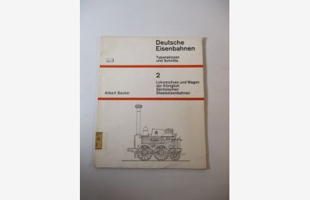 Deutsche Eisenbahnen. Typenskizzen und Schnitte. Bd. 2 - 3.