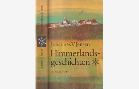 Himmerlandsgeschichten.   - Herausgegeben von Erika Kosmalla. Aus dem Dänischen übersetzt von Ruth Stöbling und Erika Kosmalla.