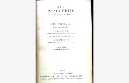 De Praeceptis dei et Ecclesiae.   - Summa Theologiae Moralis Iuxta Codicem Iuris Canonici.