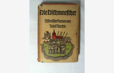 Die Dithmarscher : Hist. Roman in 4 Büchern.