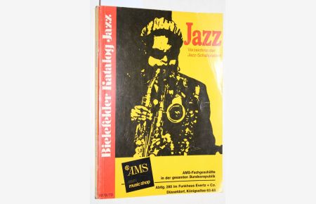 Bielefelder Katalog Jazz. Verzeichnis der Jazzschallplatten (Jazz-Schallplatten). Ausgabe 1978/79 18. Jahrgang. (Funkhaus Evertz + Co. Düsseldorf, Königsallee 63-65)
