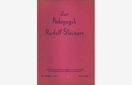 Zur Pädagogik Rudolf Steiners.