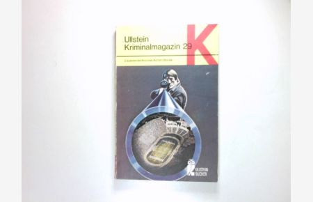 Ullstein-Kriminalmagazin Band. 29. , Zwei Kriminalerzählungen der harten Welle.   - hrsg. von Walter Spiegl