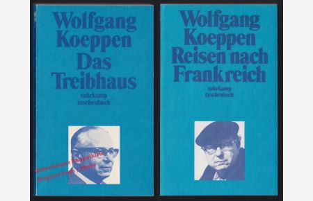 Reisen nach Frankreich (1979) & Das Treibhaus (1972) - Koeppen, Wolfgang