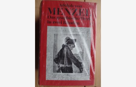 Adolph von Menzel: Das graphische Werk. 2 Bände.