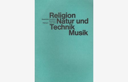 Religiöse Unterweisung / Natur und Technik / Musik - Schulfunk Februar - Juni 1976 / Jahrgang 31