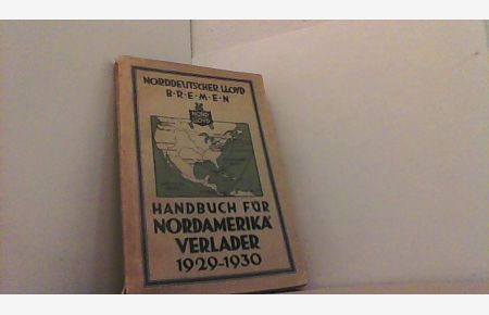 Handbuch für Nordamerika-Verlader 1929-1930.