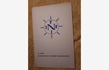 INF FNI - 20 years International Naturist Organisation.