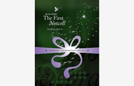 The First Nowell  - (Reihe: Holiday Celebration Series)
