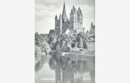 Der Dom zu Limburg.   - / Kleine Kunstführer ; Nr. 590