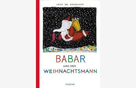 Babar und der Weihnachtsmann (Kinderbücher)