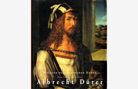 Albrecht Dürer. 1471-1528  - Meister der deutschen Kunst