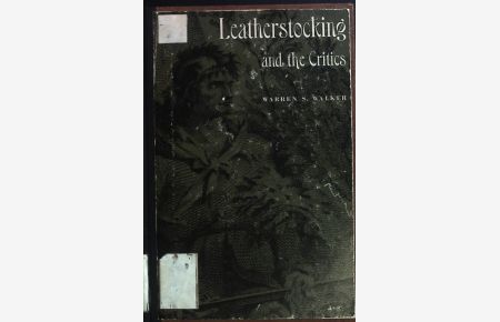 Leatherstocking and the Critics.