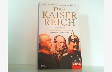 Das Kaiserreich Von Bismarck bis Wilhelm II. Deutschland unter preußischer Herrschaft 