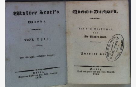 Walter Scott's Werke: XXXVI. THEIL: Quentin Durward, ZWEYER THEIL.