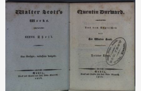Walter Scott's Werke: XXXVII. THEIL: Quentin Durward, DRITTER THEIL.