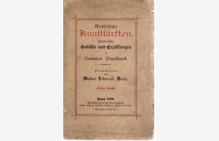 Westfölsche Knalliärften: Plattdeutsche Gedichte und Erzählungen in Unnaer Mundart / Band 1.